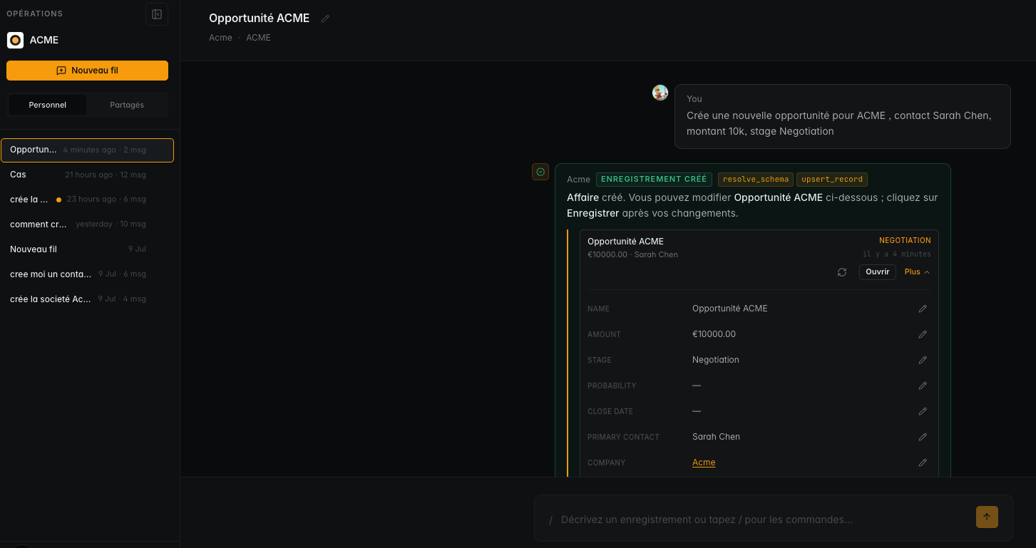 Ostrata Operations workspace — Pilot creates an opportunity for ACME with contact Sarah Chen in Negotiation